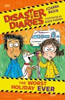 DISASTER DIARIES 03: THE WORST HOLIDAY EVER | 9781526675651 | JOANNA NADIN