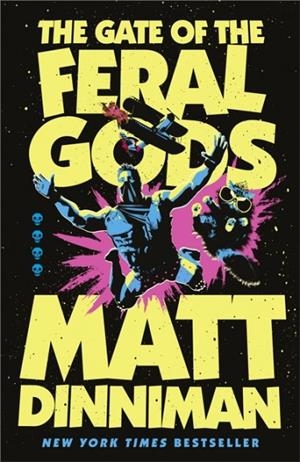 THE GATE OF THE FERAL GODSMATT DINNIMAN | 9780241829912 | MATT DINNIMAN