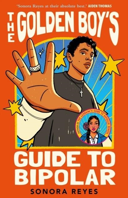 THE GOLDEN BOY'S GUIDE TO BIPOLAR | 9780571390625 | SONORA REYES