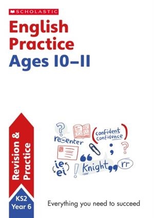 NATIONAL CURRICULUM ENGLISH PRACTICE BOOK FOR YEAR 6 | 9781407140599 | SCHOLASTIC