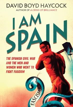 I AM SPAIN | 9781908699312 | DAVID BOYD HAYCOCK