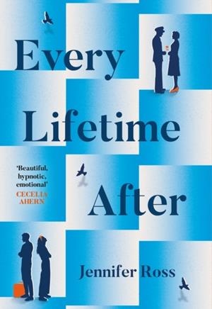 EVERY LIFETIME AFTER | 9780008753740 | JENNIFER ROSS