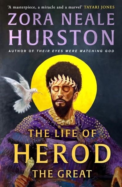 LIFE OF HEROD THE GREAT, THE | 9780008732745 | ZORA NEALE HURSTON