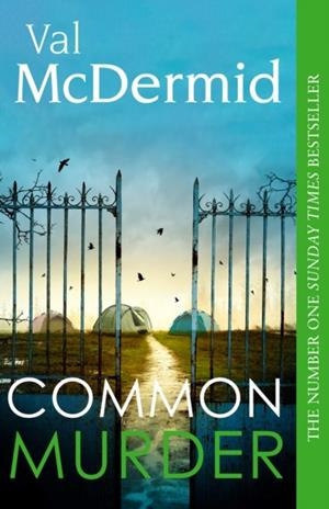 COMMON MURDER | 9780008757960 | VAL MCDERMID
