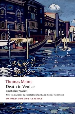 DEATH IN VENICE AND OTHER STORIES | 9780198850076 | THOMAS MANN