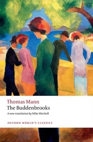 BUDDENBROOKS, THE | 9780198843238 | THOMAS MANN