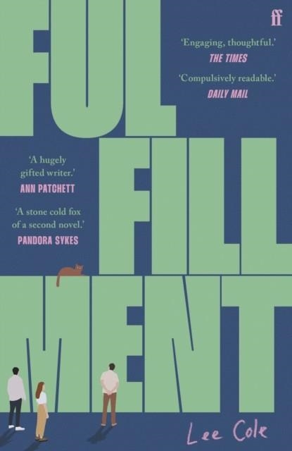 FULFILLMENT: A SUNDAY TIMES SUMMER READS PICK | 9780571392179 | LEE COLE