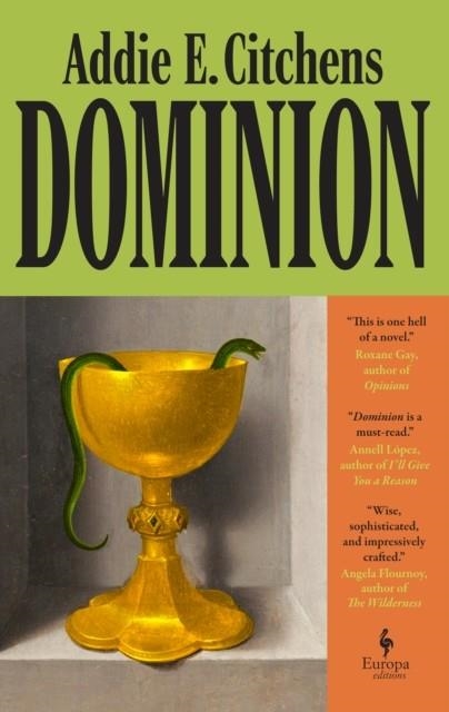 DOMINION: A NOVEL | 9781787706156 | ADDIE E. CITCHENS