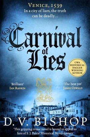 CARNIVAL OF LIES | 9781035041961 | D. V. BISHOP