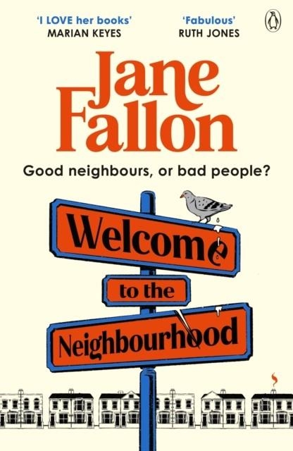 WELCOME TO THE NEIGHBOURHOOD | 9781405951098 | JANE FALLON