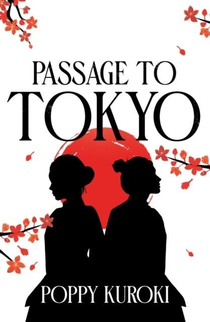 PASSAGE TO TOKYO | 9780861547630 | POPPY KUROKI