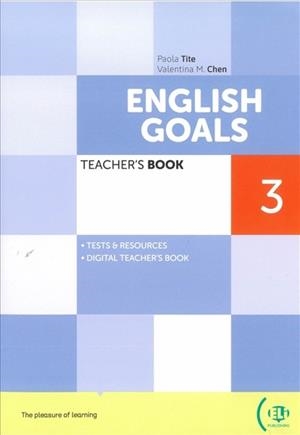 ENGLISH GOALS 3 TEACHER'S BOOK + DIGITAL BOOK + ONLINE RESOURCES A2 | 9788853641823