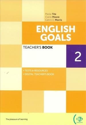 ENGLISH GOALS 2 TEACHER'S BOOK + DIGITAL BOOK + ONLINE RESOURCES A1 | 9788853641816