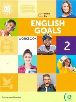 ENGLISH GOALS 2 WORKBOOK + DIGITAL BOOK + ELI LINK APP A1 | 9788853641779