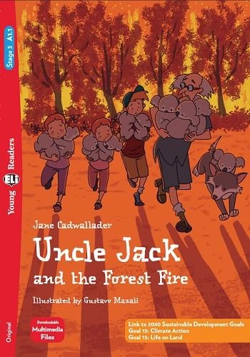 UNCLE JACK AND THE FOREST FIRE - A1.1 | 9788853645692