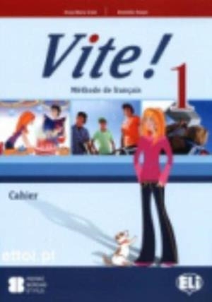VITE! 1 METHODE DE FRANÇAIS, CAHIER | 9788853606068