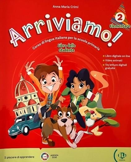 ARRIVIAMO! 2 STUDENT'S BOOK + DIGITAL BOOK + ELI LINK APP A1 | 9788853643599