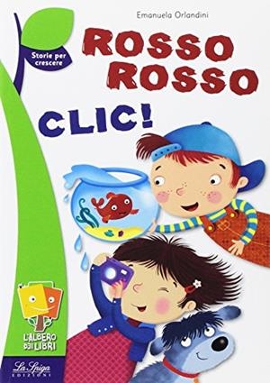 ROSSO ROSSO CLIC! | 9788846828910