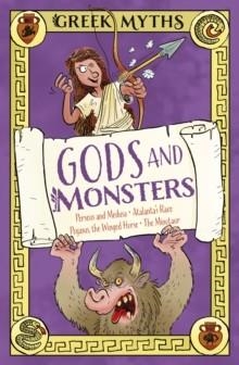 GREEK MYTHS: GODS AND MONSTERS | 9781398863019 | CLAUDIA MARTIN