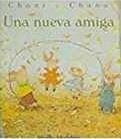 CHONI Y CHANO. UNA NUEVA AMIGA | 9788423678723
