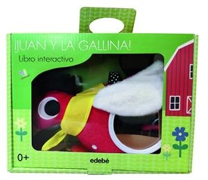 ¡JUAN Y LA GALLINA! LIBRO INTERACTIVO PARA BEBÉS | 9788468363226