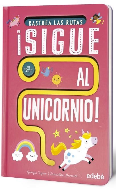 ¡SIGUE AL UNICORNIO! | 9788468376059