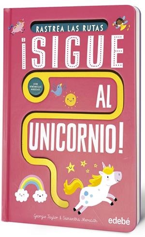 ¡SIGUE AL UNICORNIO! | 9788468376059