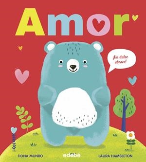 AMOR (¡UN DULCE ABRAZO!) | 9788468373683