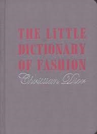 LITTLE DICTIONARY OF FASHION, THE | 9781851775552 | CHRISTIAN DIOR