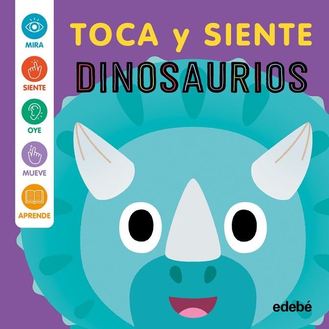 DINOSAURIOS - TOCA Y SIENTE | 9788468375403