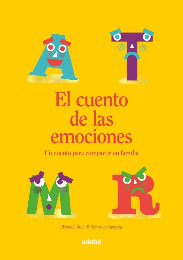 EL CUENTO DE LAS EMOCIONES | 9788468356822