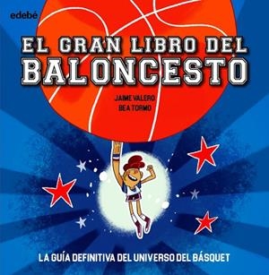 EL GRAN LIBRO DEL BALONCESTO | 9788468362670