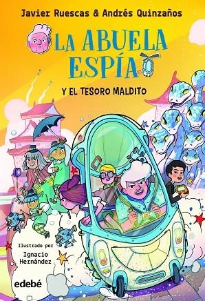 LA ABUELA ESPÍA Y EL TESORO MALDITO | 9788468363813