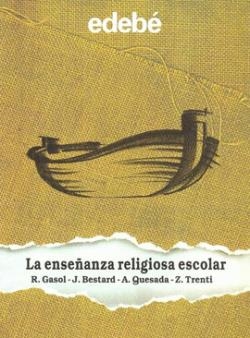 LA ENSEÑANZA RELIGIOSA ESCOLAR | 9788423643080