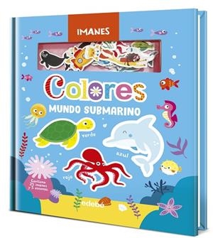 LIBRO DE IMANES: COLORES DEL MUNDO SUBMARINO | 9788468375168