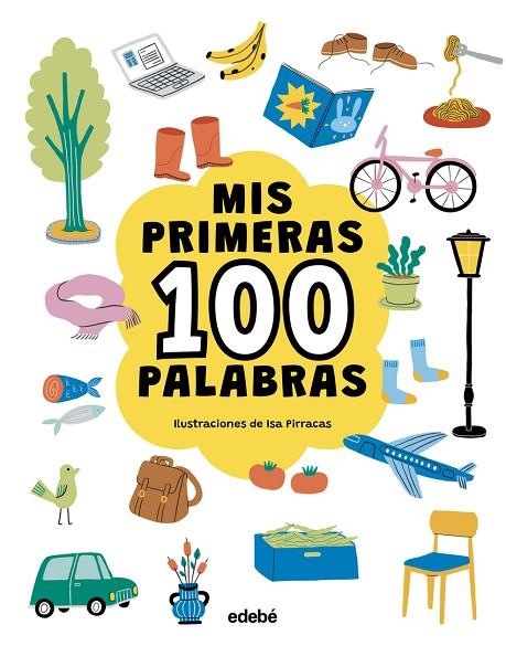 MIS PRIMERAS 100 PALABRAS. GENÉRICO | 9788468376769