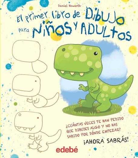 PRIMER LIBRO DE DIBUJO NIÑOS Y ADULTOS | 9788468357102