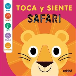 SAFARI - TOCA Y SIENTE | 9788468375397