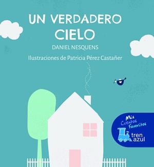 UN VERDADERO CIELO | 9788468363776