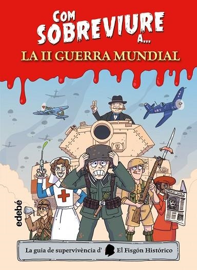 COM SOBREVIURE A LA SEGONA GUERRA MUNDIAL | 9788468370637
