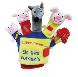 ELS 3 PORQUETS I EL LLOP (LLIBRE GUANT) | 9788468373607