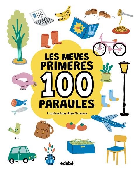 LES MEVES PRIMERES 100 PARAULES. GENÈRIC | 9788468376783