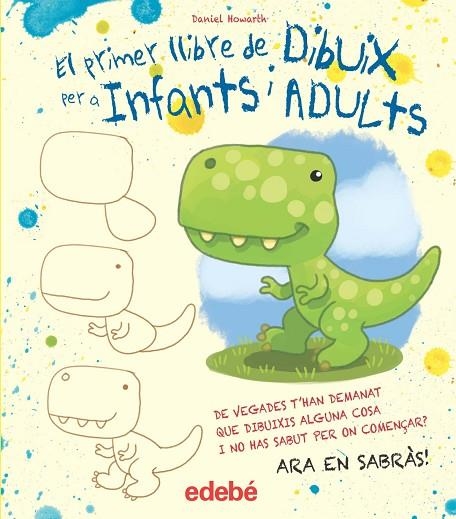 PRIMER LLIBRE DIBUIX PER A NENS I ADULTS | 9788468357119