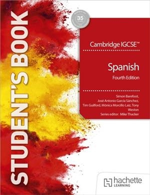 CAMBRIDGE IGCSE™ SPANISH FOURTH EDITION STUDENT'S BOOK | 9781036019778 | SIMON BAREFOOT