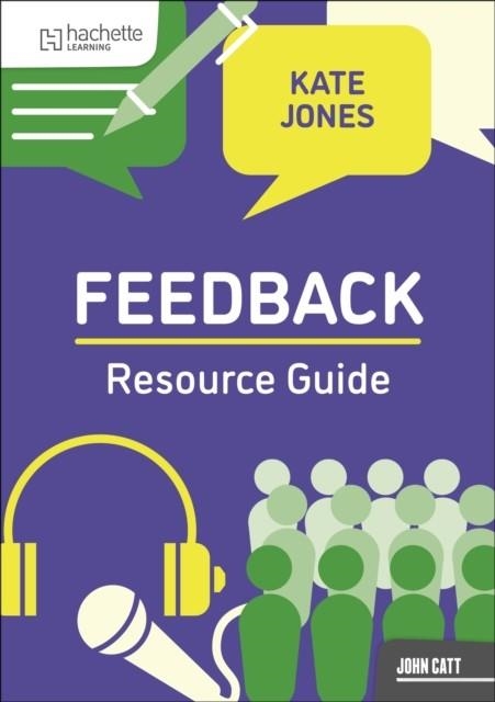 FEEDBACK RESOURCE GUIDE | 9781036015145 | KATE JONES