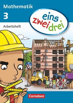 EINS ZWEI DREI MATHEMATIK 3 ARBEITSHEFT | 9783060820436