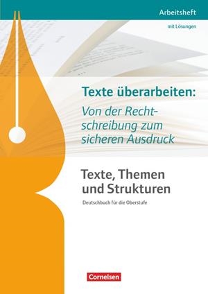 TEXTE, THEMEN UND STRUKTUREN, ARBEITSHEFTE | 9783464612682
