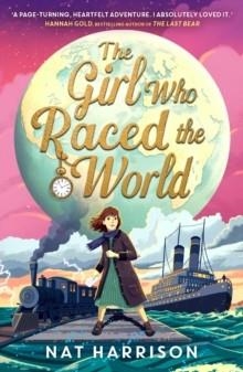 THE GIRL WHO RACED THE WORLD | 9781835871416 | NAT HARRISON