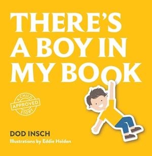THERE'S A BOY IN MY BOOK | 9781787885479 | DOD INSCH