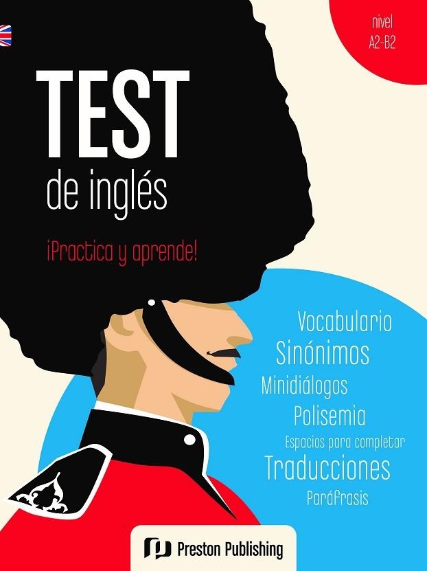 TEST DE INGLÉS ¡PRACTICA Y APRENDE! | 9788367576567 | PRESTON PUBLISHING